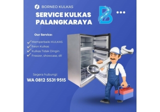 BISA DIPANGGIL Tukang Service Kulkas Palangkaraya WA 0812 5531 9515