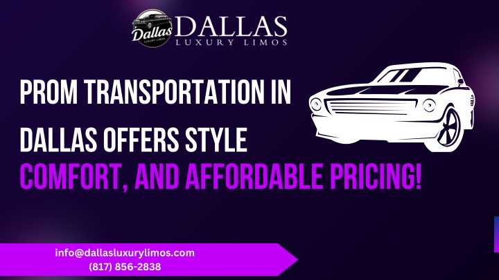 prom transportation in dallas offers style