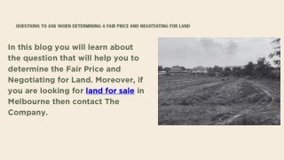 Questions To ask when Determining a Fair Price and Negotiating for Land