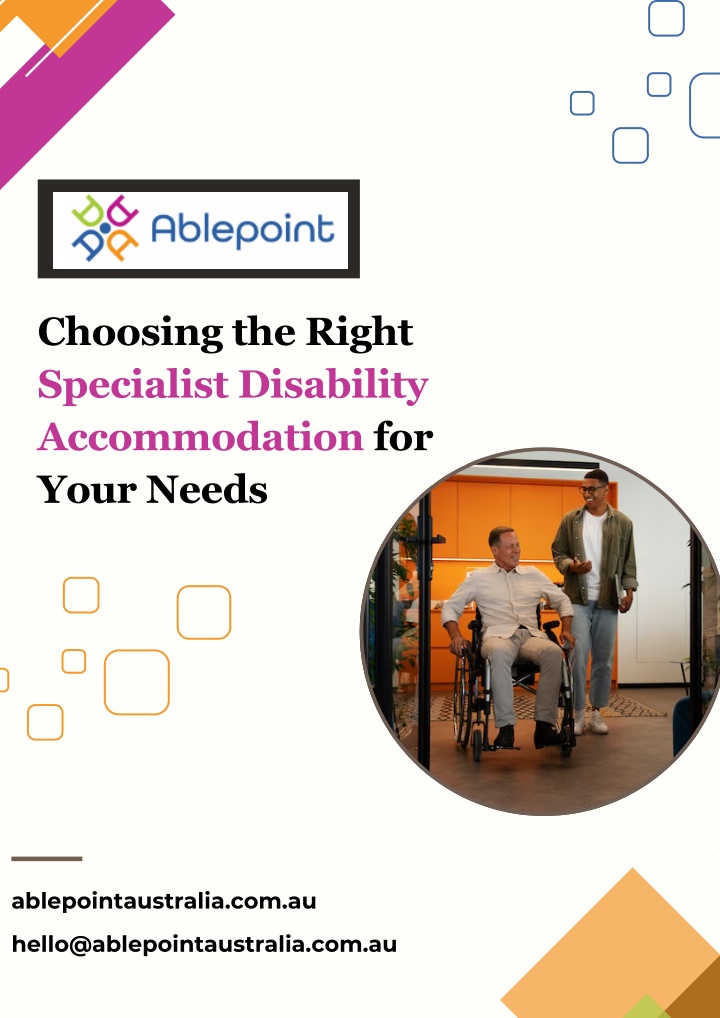 choosing the right specialist disability