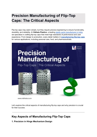 Precision Manufacturing of Flip-Top Caps_ The Critical Aspects