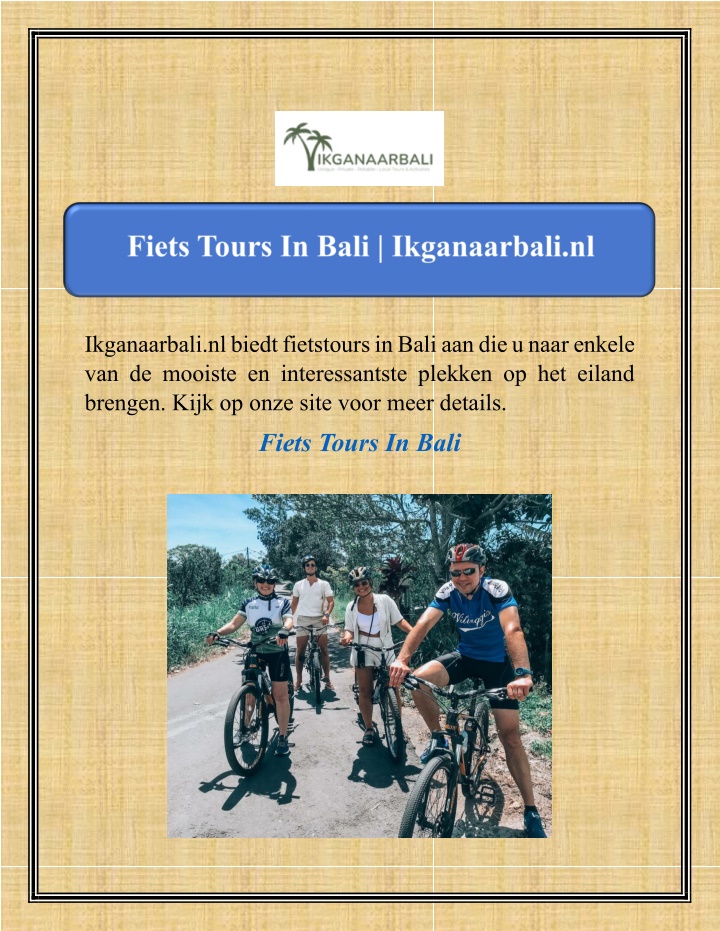 ikganaarbali nl biedt fietstours in bali