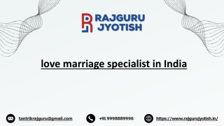 love marriage specialist in India