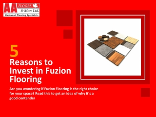 5 Reasons to Invest in Fuzion Flooring