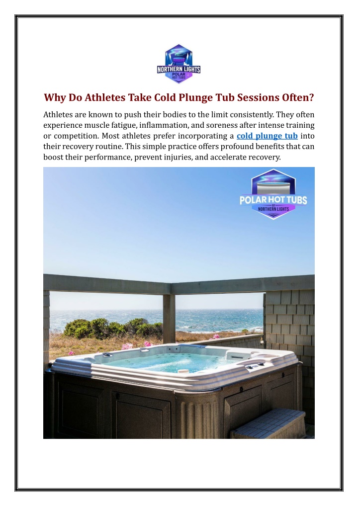 why do athletes take cold plunge tub sessions