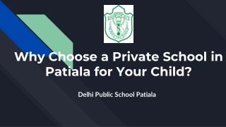 Why Choose a Private School in Patiala for Your Child