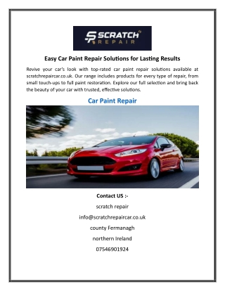 Easy Car Paint Repair Solutions for Lasting Results