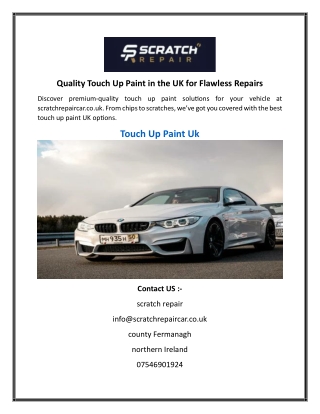 Quality Touch Up Paint in the UK for Flawless Repairs
