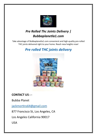 pre rolled thc joints delivery bubbaplanetla1 com