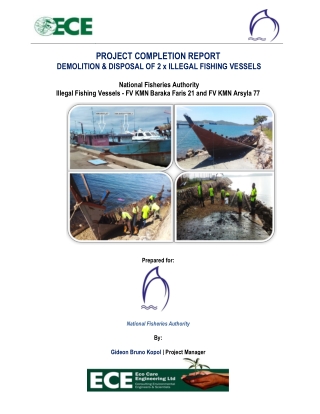PROJECT COMPLETION REPORT of 2 X ILLEGAL FISHING VESSEL NFA - ECE-PCR- 28042023  - Gideon Bruno Kopol