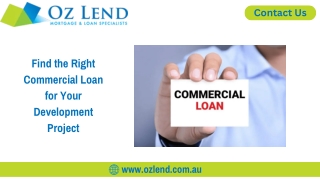 Find the Right Commercial Loan for Your Development Project