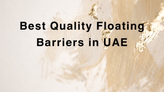 Best Quality Floating Barriers in UAE