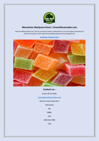 wenatchee marijuana store greenlifecannabis com