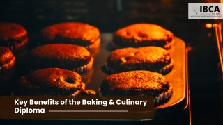 key benefits of the baking & culinary diploma