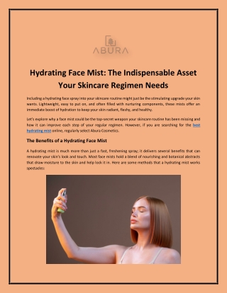 Hydrating Face Mist: The Indispensable Asset Your Skincare Regimen Needs