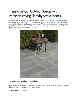 Transform Your Outdoor Spaces with Porcelain Paving Slabs by Strata Stones