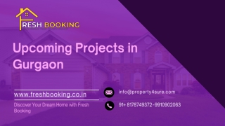 Upcoming Projects in Gurgaon | Fresh Booking Opportunities Await