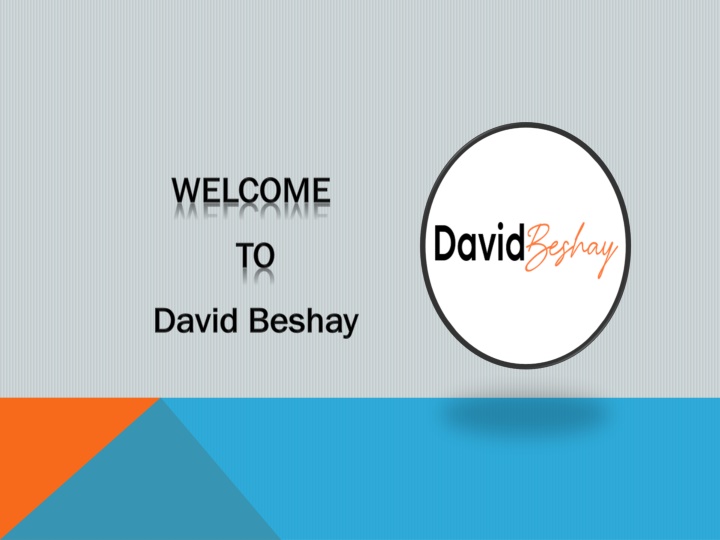 welcome to david beshay