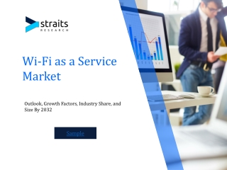 Wi-Fi as a Service Scope, Geographical Analysis and Top Industry Player