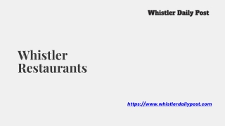 Whistler Restaurants - www.whistlerdailypost.com