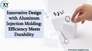 Innovative Design with Aluminum Injection Molding