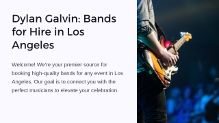 Dylan Galvin: Bands for Hire in Los Angeles