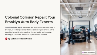 Colonial Collision Repair Your Brooklyn Auto Body Experts