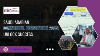 Saudi Arabian Commercial Registration 2025 Unlock Success