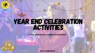 Year End Celebration Activities