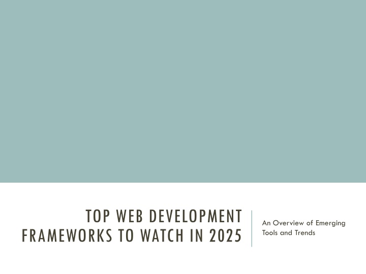 top web development frameworks to watch in 2025