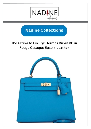 The Ultimate Luxury: Hermes Birkin 30 in Rouge Casaque Epsom Leather