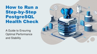 How to Run a Step-by-Step PostgreSQL Health Check