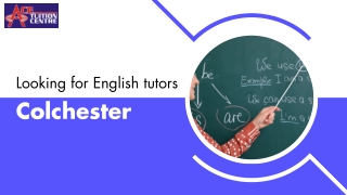 Looking for English tutors in Colchester