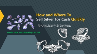 how and where to sell silver for cash quickly