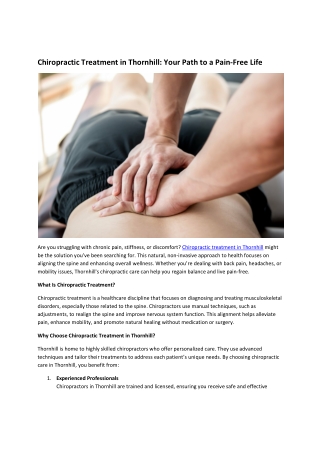 Chiropractic Treatment in Thornhill: Your Path to a Pain-Free Life