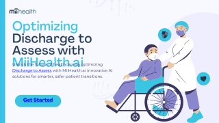 optimizing discharge to assess with miihealth ai