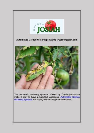 Automated Garden Watering Systems  Gardenjosiah.com