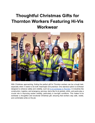 Thoughtful Christmas Gifts for Thornton Workers Featuring Hi-Vis Workwear