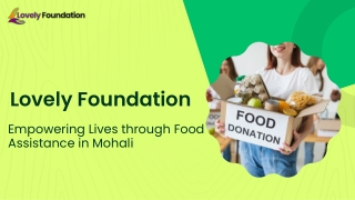 Food Donation NGO In India | Lovely Foundation