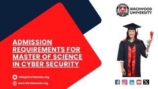 Admission Requirements For Master of Science in Cyber Security