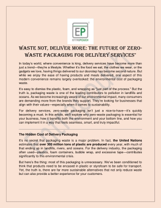 Waste Not, Deliver More: The Future of Zero Waste Packaging for Delivery Service