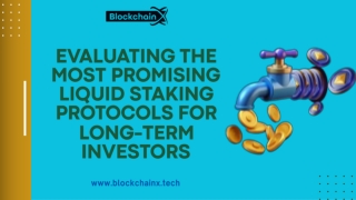 evaluating the most promising liquid staking