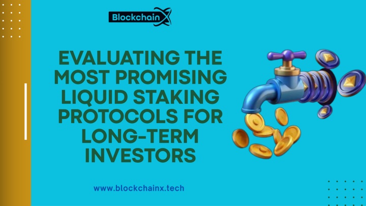 evaluating the most promising liquid staking