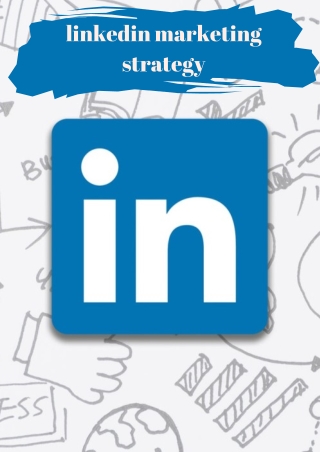 linkedin marketing strategy