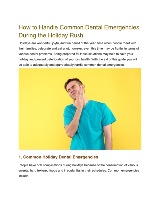 How to Handle Common Dental Emergencies During the Holiday Rush