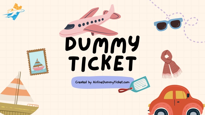 dummy ticket