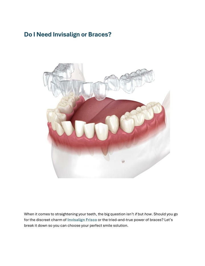 do i need invisalign or braces