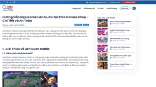Hướng dẫn nạp game Liên Quân nhanh chóng và an toàn｜Chuyên gia nạp thẻ - 97cc Ga