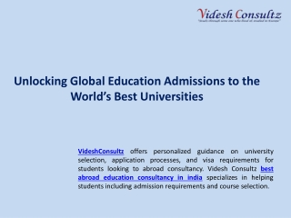 Unlocking Global Education Admissions to the World’s Best Universities