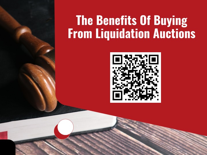 the benefits of buying from liquidation auctions